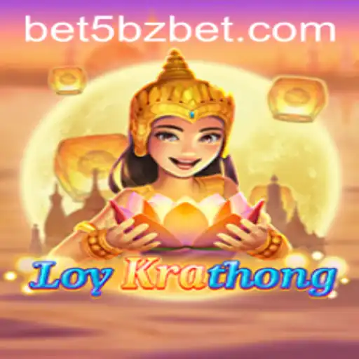 LoyKrathong: A Captivating New Game Integrated with 5bzbet
